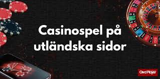 Utländska Casino Sidor En Djupgående Guide till Spelvärlden Utländska Casino Sidor En Djupgående Guide till Spelvärlden